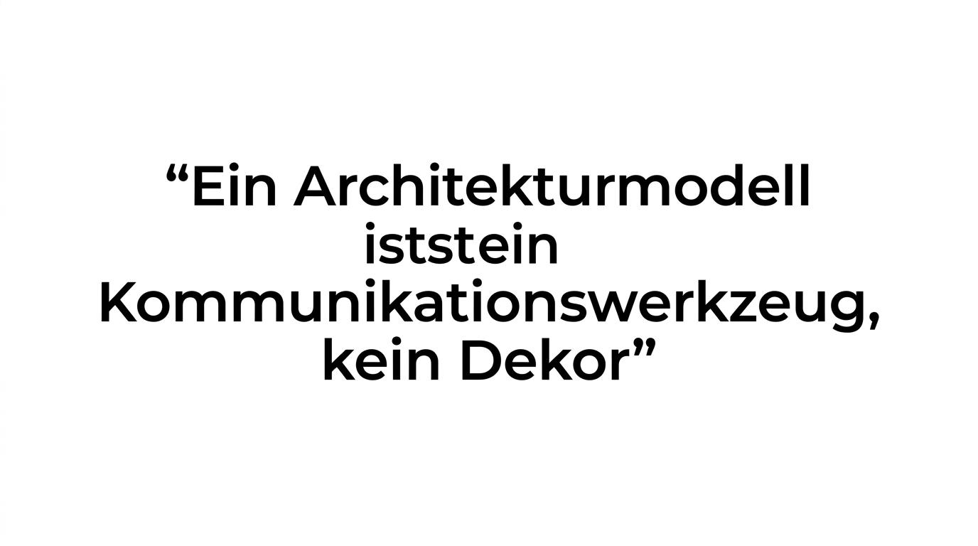 A quote highlight stating that an architecture model is a communication tool, not decoration.